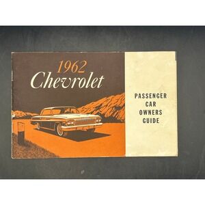 1962 Chevrolet Passenger Car‎ Owners Guide Original Vintage Manual Chevy 1st Ed.